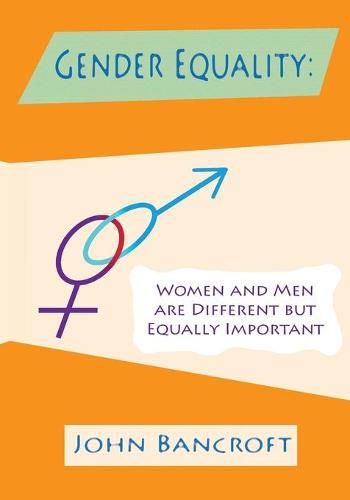 Cover image for Gender Equality: Women And Men Are Different But Equally Important