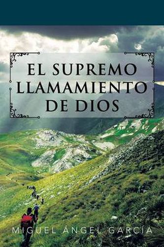 Cover image for El Supremo Llamamiento de Dios