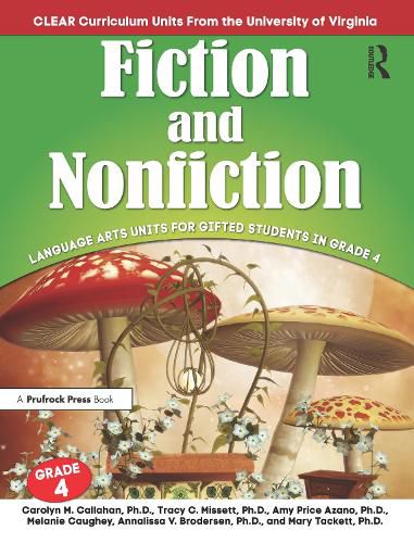 Cover image for Fiction and Nonfiction Language Arts Units for Gifted Students in Grade 4: Language Arts Units for Gifted Students in Grade 4