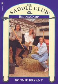 Cover image for Saddle Club Book 10: Riding Camp