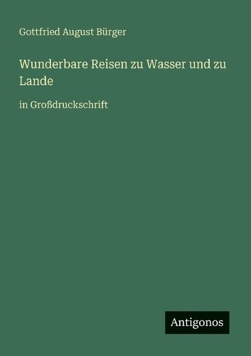 Cover image for Wunderbare Reisen zu Wasser und zu Lande