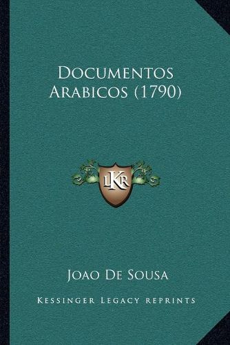 Cover image for Documentos Arabicos (1790)