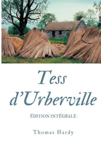 Cover image for Tess d'Urberville: texte integral