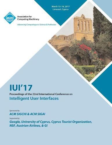 Cover image for IUI 17 22nd International Conference on Intelligent User Interfaces