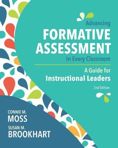 Cover image for Advancing Formative Assessment in Every Classroom: A Guide for Instructional Leaders