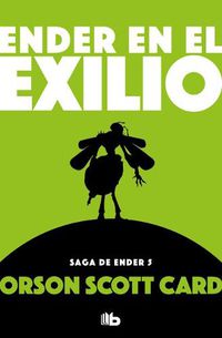 Cover image for Ender en el exilio / Ender in Exile