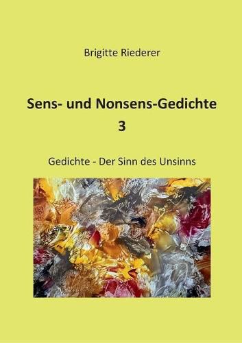 Cover image for Sens- und Nonsens-Gedichte 3: Der Sinn des Unsinns