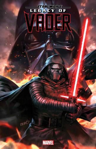 Cover image for Star Wars: Legacy Of Vader Vol. 1 - The Reign of Kylo Ren