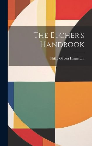 Cover image for The Etcher's Handbook