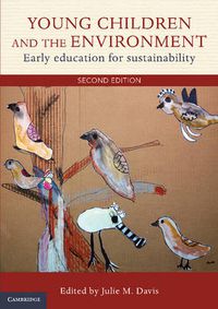 Cover image for Young Children and the Environment: Early Education for Sustainability