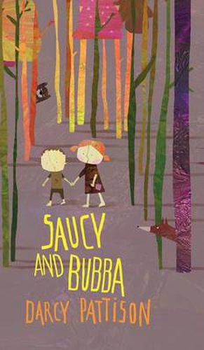 Saucy and Bubba: A Hansel and Gretel Tale