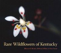 Cover image for Rare Wildflowers of Kentucky