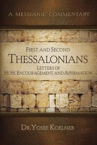 First and Second Thessalonians