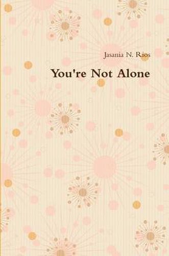 Cover image for You're Not Alone
