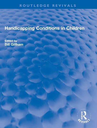 Handicapping Conditions in Children