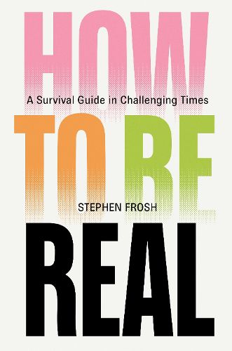 Cover image for How to be Real