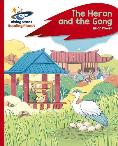 Cover image for Reading Planet - The Heron and the Gong - Red C: Rocket Phonics