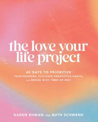 Cover image for The Love Your Life Project