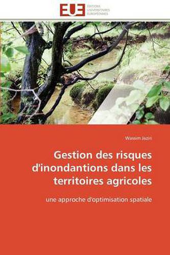 Cover image for Gestion Des Risques D'Inondantions Dans Les Territoires Agricoles