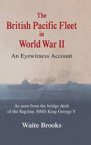 Cover image for The British Pacific Fleet in World War II