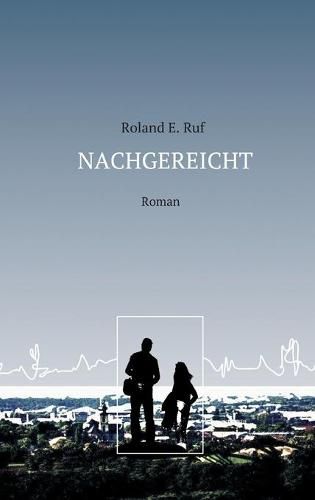 Cover image for Nachgereicht: Roman