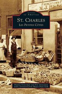 Cover image for St. Charles: Les Petites Cotes