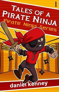 Cover image for Tales of a Pirate Ninja