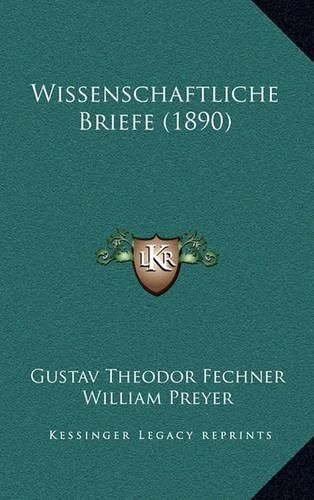 Cover image for Wissenschaftliche Briefe (1890)