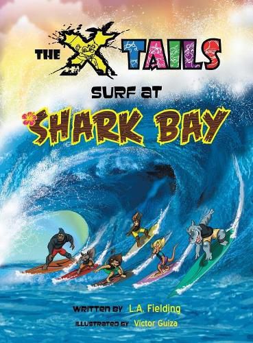 Cover image for The X-tails Surf at Shark Bay