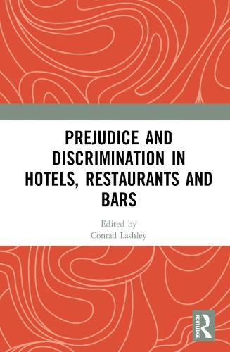 Cover image for Prejudice and Discrimination in Hotels, Restaurants and Bars