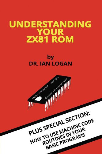 Cover image for Understanding Your ZX81 ROM