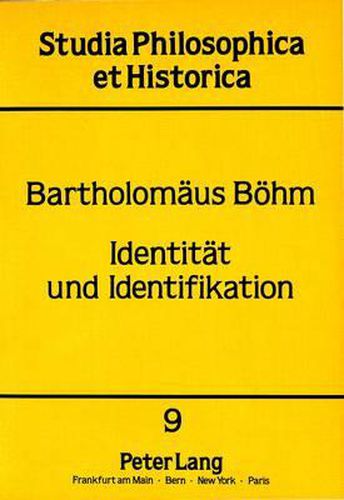 Cover image for Identitaet Und Identifikation: Zur Persistenz Physikalischer Gegenstaende