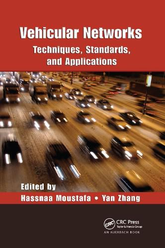 Cover image for Vehicular Networks: Techniques, Standards, and Applications