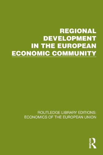Cover image for Regional Development in the European Economic Community