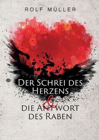 Cover image for Der Schrei des Herzens und die Antwort des Raben