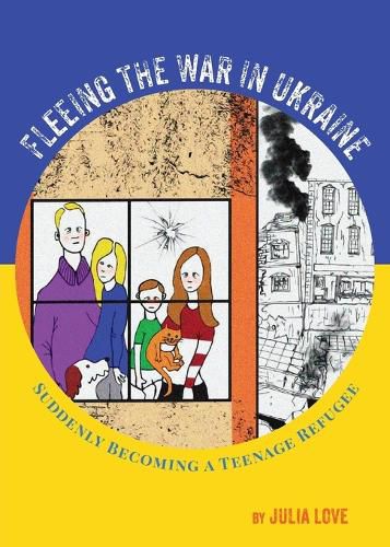 Cover image for Fleeing The War In Ukraine