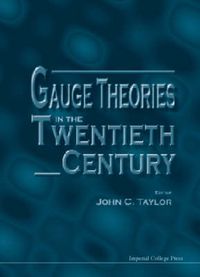 Cover image for Gauge Theories In The Twentieth Century