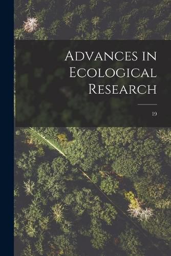 Cover image for Advances in Ecological Research; 19