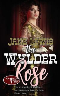 Cover image for The Wylder Rose