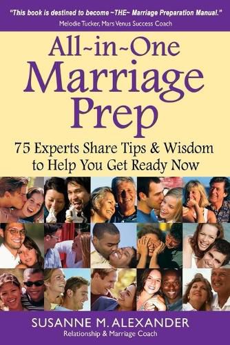 Cover image for All-in-One Marriage Prep: 75 Experts Share Tips & Wisdom to Help You Get Ready Now