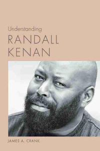 Cover image for Understanding Randall Kenan
