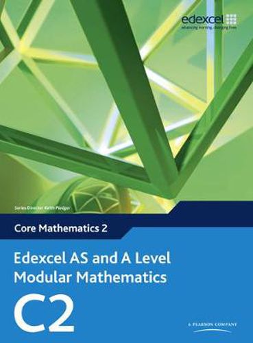 Cover image for Edexcel AS and A Level Modular Mathematics Core Mathematics 2 C2