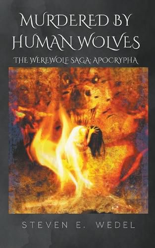 Cover image for Murdered by Human Wolves