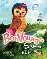 Cover image for Bon Voyage, Sammi! The Journey to Europe