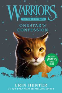 Cover image for Warriors Super Edition: Onestar's Confession