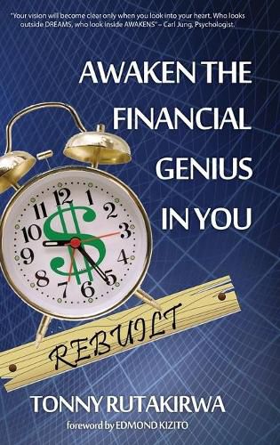 Cover image for Awaken the financial genius in you Rebuilt