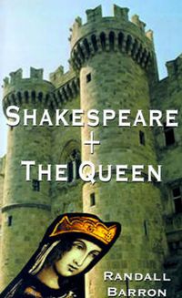 Cover image for Shakespeare + the Queen