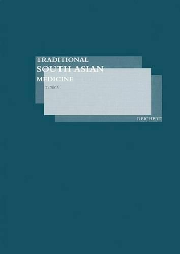 Cover image for Traditional South Asian Medicine Tsam, Vol. 7