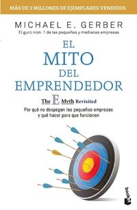 Cover image for El Mito del Emprendedor / The E-Myth Revisited