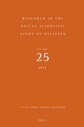 Research in the Social Scientific Study of Religion, Volume 25 